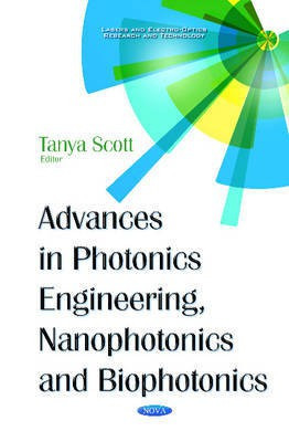 Advances in Photonics Engineering, Nanophotonics & Biophotonics(English, Hardcover, unknown)