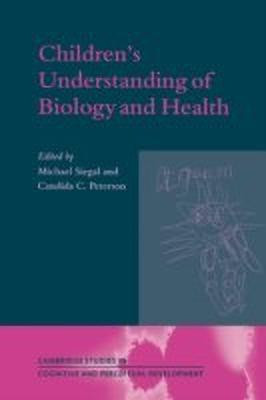 Children's Understanding of Biology and Health(English, Hardcover, unknown)