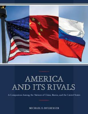 America and Its Rivals(English, Electronic book text, Dulberger Michael D.)