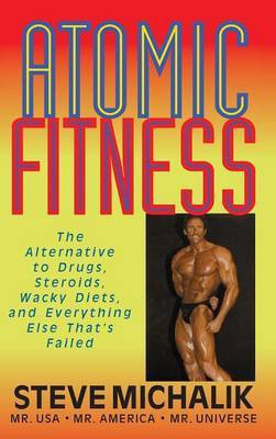 Atomic Fitness(English, Hardcover, Michalik Steve)