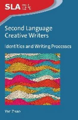 Second Language Creative Writers(English, Hardcover, Zhao Yan)