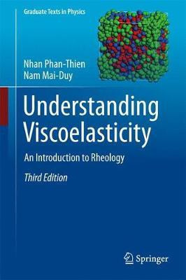 Understanding Viscoelasticity(English, Hardcover, Phan-Thien Nhan)