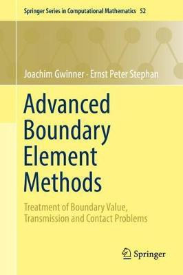 Advanced Boundary Element Methods(English, Hardcover, Gwinner Joachim)