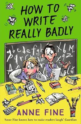 How to Write Really Badly(English, Paperback, Fine Anne)