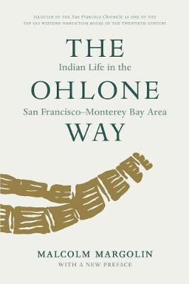 The Ohlone Way(English, Paperback, Margolin Malcolm)
