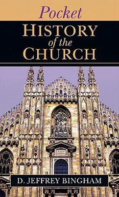 Pocket History of the Church(English, Paperback, Bingham D. Jeffrey)