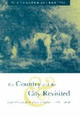 The Country and the City Revisited(English, Hardcover, unknown)