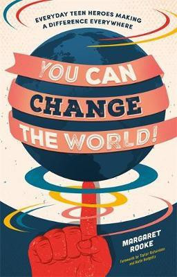 You Can Change the World!(English, Paperback, Rooke Margaret)