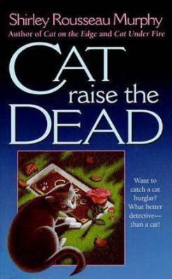 Cat raise the dead(English, Paperback, Rousseau Murphy Shirley)