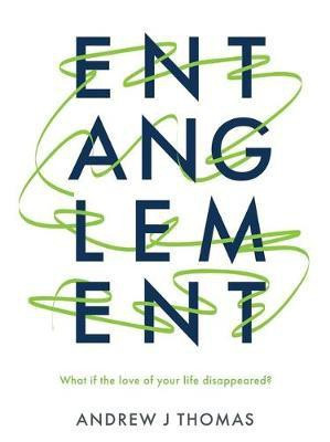 Entanglement(English, Electronic book text, Thomas Andrew J)