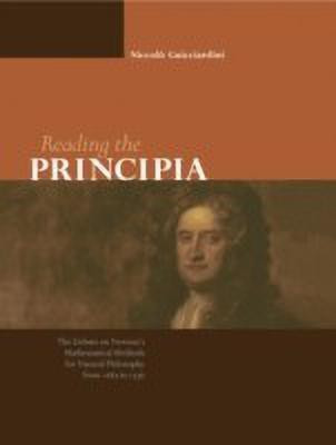 Reading the Principia(English, Paperback, Guicciardini Niccolo)