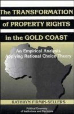 The Transformation of Property Rights in the Gold Coast(English, Hardcover, Firmin-Sellers Kathryn)