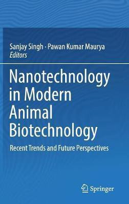 Nanotechnology in Modern Animal Biotechnology(English, Hardcover, unknown)