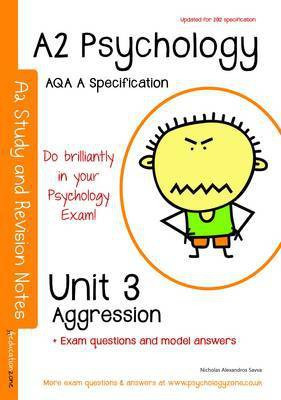 A2 Psychology Unit 3: Topics in Psychology: Aggression(English, Paperback, Savva Nicholas A.)