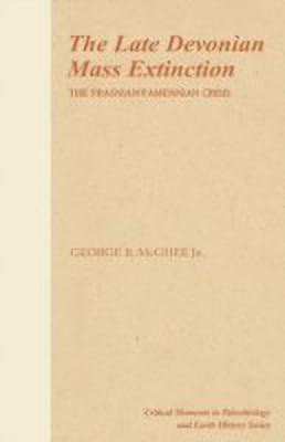 The Late Devonian Mass Extinction(English, Hardcover, McGhee George Jr.)