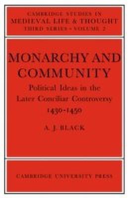 Monarchy and Community(English, Paperback, Black A. J.)