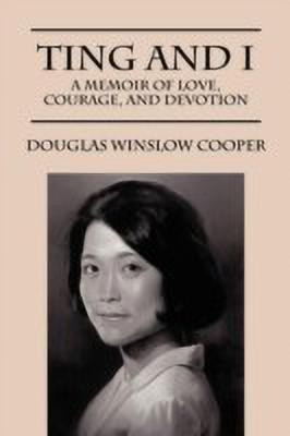 Ting and I(English, Paperback, Cooper Douglas Winslow)