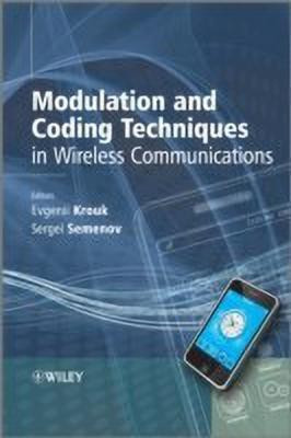 Modulation and Coding Techniques in Wireless Communications(English, Hardcover, unknown)