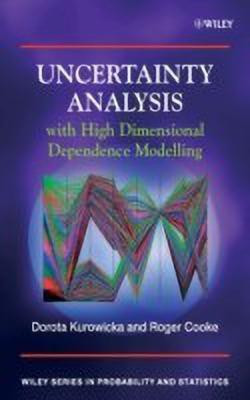 Uncertainty Analysis with High Dimensional Dependence Modelling(English, Hardcover, Kurowicka Dorota)