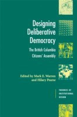 Designing Deliberative Democracy(English, Hardcover, unknown)