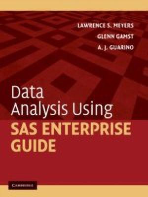 Data Analysis Using SAS Enterprise Guide(English, Paperback, Meyers Lawrence S.)