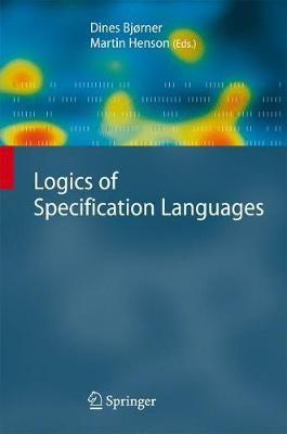 Logics of Specification Languages(English, Electronic book text, Bjorner Dines)