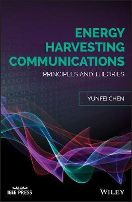 Energy Harvesting Communications(English, Electronic book text, Chen Yunfei)