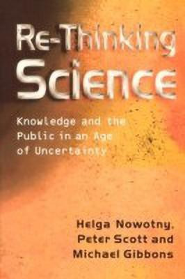 Re-Thinking Science(English, Paperback, Nowotny Helga)