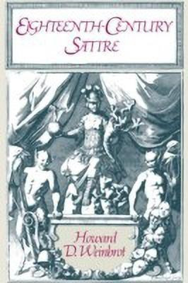 Eighteenth-Century Satire(English, Paperback, Weinbrot Howard D.)