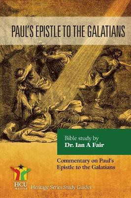 Paul's Epistle to the Galatians(English, Paperback, Fair Ian A)