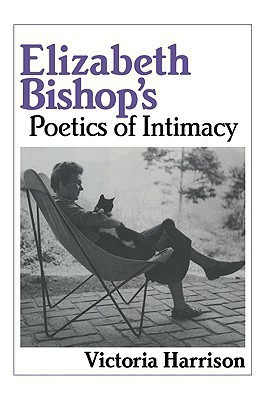 Elizabeth Bishop's Poetics of Intimacy(English, Paperback, Harrison Victoria)