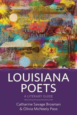 Louisiana Poets(English, Hardcover, Brosman Catharine Savage)