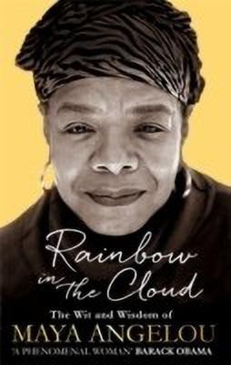 Rainbow in the Cloud(English, Hardcover, Angelou Maya Dr)