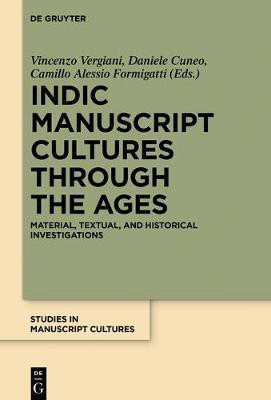 Indic Manuscript Cultures through the Ages(English, Hardcover, unknown)
