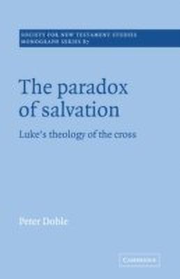 The Paradox of Salvation(English, Hardcover, Doble Peter)