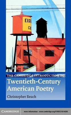 The Cambridge Introduction to Twentieth-Century American Poetry(English, Electronic book text, Beach Christopher)