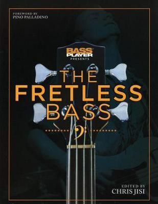 Bass Player Presents The Fretless Bass(English, Electronic book text, unknown)