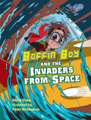 Boffin Boy and the Invaders from Space(English, Paperback, Orme David)
