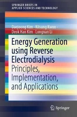 Energy Generation using Reverse Electrodialysis(English, Paperback, Kim Daejoong)