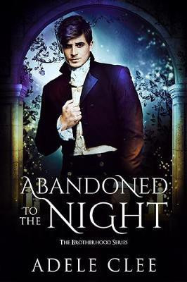Abandoned to the Night(English, Electronic book text, Clee Adele)