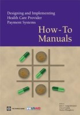 Designing and Implementing Health Care Provider Payment Systems(English, Paperback, unknown)