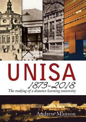 Unisa 1873-2018(English, Hardcover, Manson Andrew)
