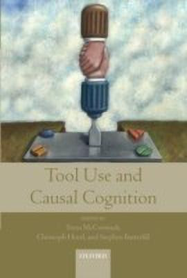 Tool Use and Causal Cognition(English, Hardcover, unknown)