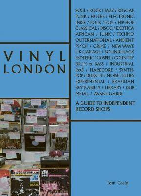 Vinyl London(English, Paperback, Greig Tom)