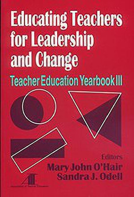 Educating Teachers for Leadership and Change(English, Hardcover, unknown)