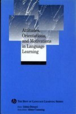 Attitudes, Orientations, and Motivations in Language Learning(English, Paperback, unknown)