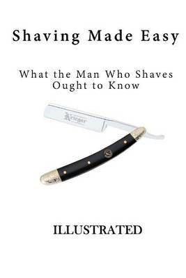 Shaving Made Easy(English, Paperback, Anonymous)