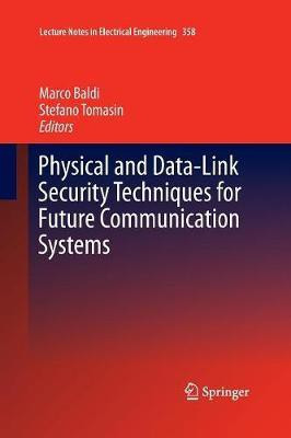 Physical and Data-Link Security Techniques for Future Communication Systems(English, Paperback, unknown)
