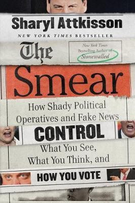 The Smear(English, Electronic book text, Attkisson Sharyl)
