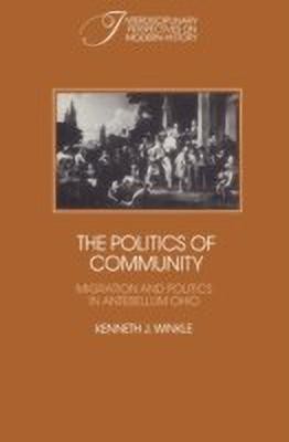 The Politics of Community(English, Paperback, Winkle Kenneth J.)